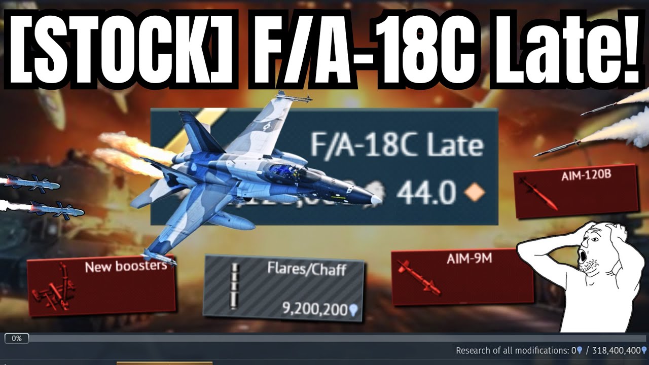 [STOCK] F/A-18C Late уже здесь!🔥 | Безмозглый гринд💀 (КОНЕЦ топ-уровня?)
