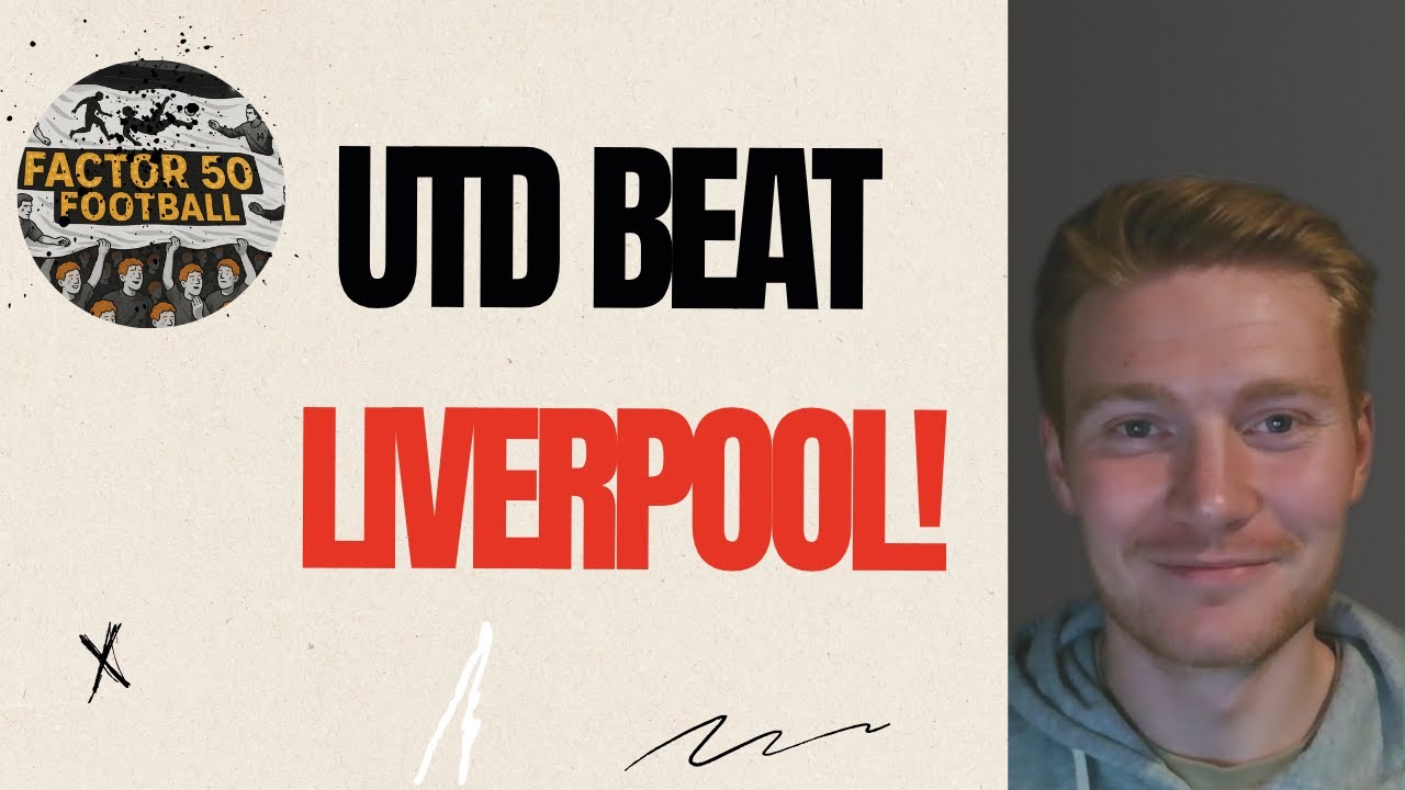 Factor 50 Football Podcast #5 | United Stun Liverpool | Arsenal Go Top | Ang Gets the Sack!