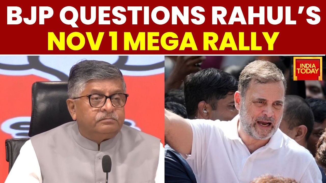 Ravi Shankar Prasad Questions Rahul Gandhi's November 1 Mega Rally | BJP Vs Congress | India Today