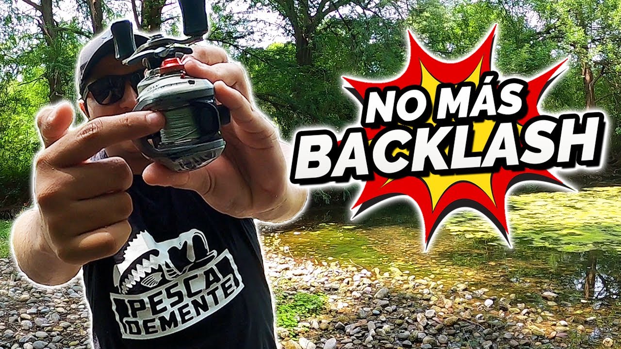 Cómo EVITAR EL BACKLASH en carretes BAITCASTING