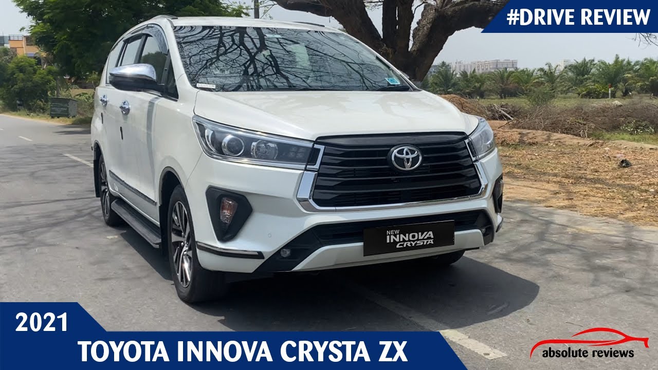 TOYOTA INNOVA CRYSTA ZX | 2021 | DRIVE REVIEW | ABSOLUTEREVIEWS