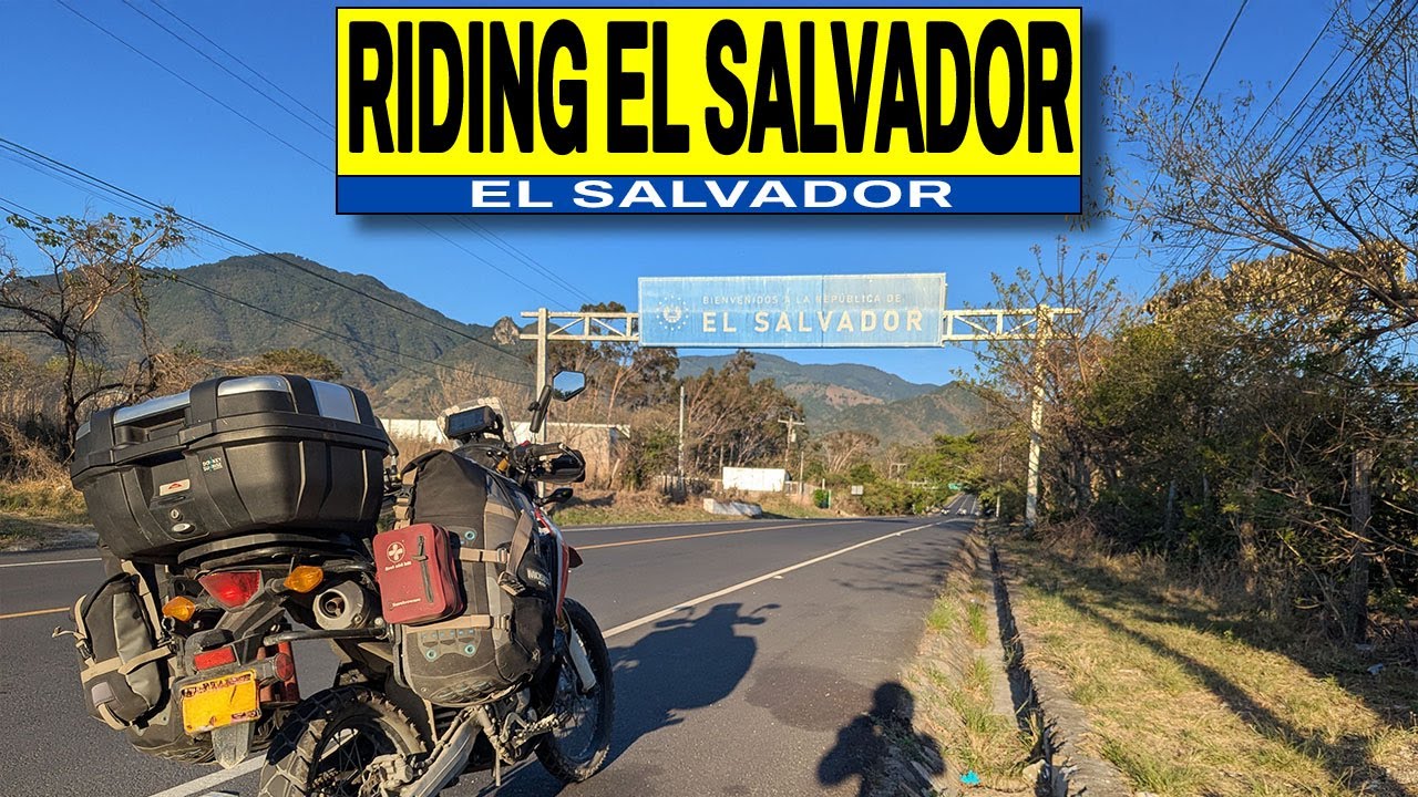 Seeing El Salvador by Motorcycle 🇸🇻