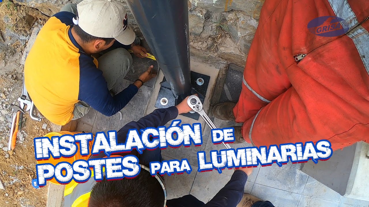 Instalación de Postes para Luminarias