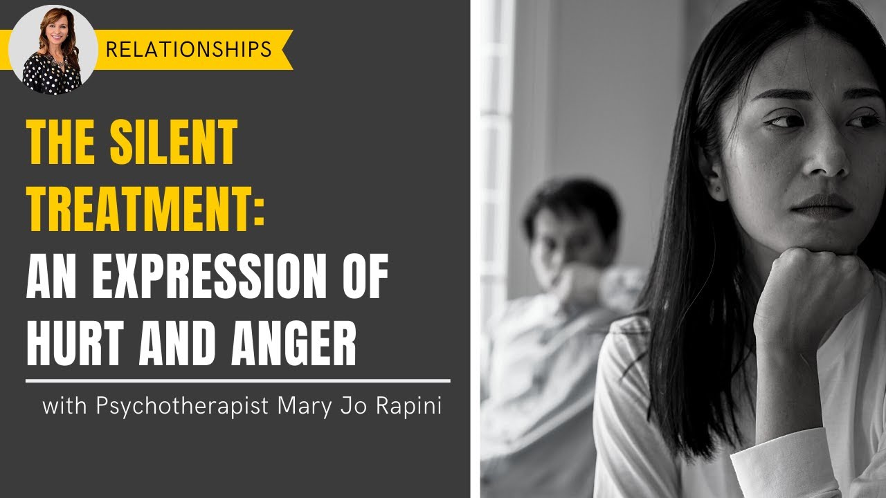 The Silent Treatment: An Expression of Hurt and Anger