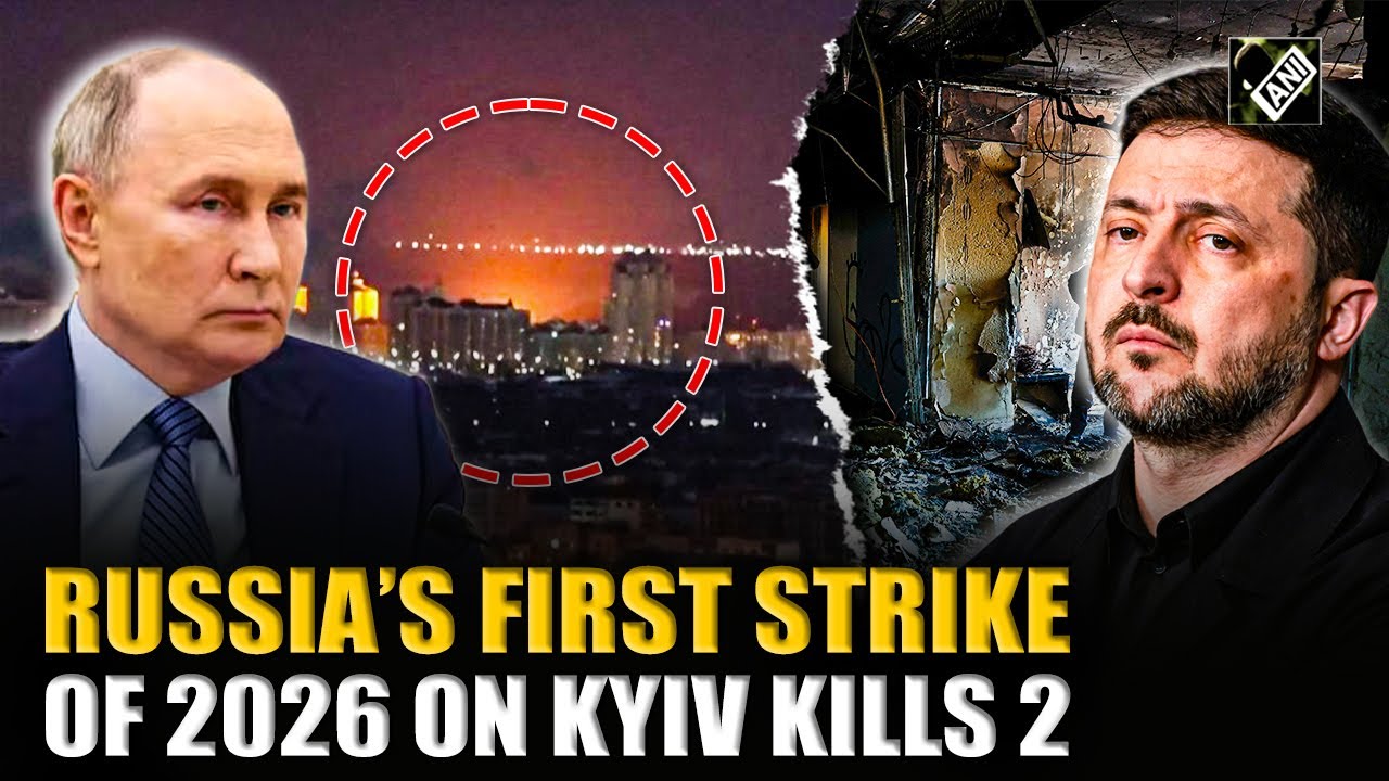 Russia&rsquo;s first strike of 2026 on Ukraine&rsquo;s Kyiv kills 2, medical facilities hit