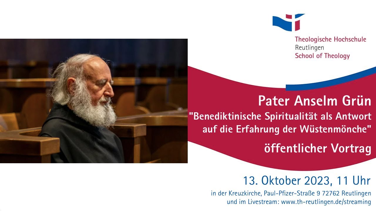 Öffentlicher Vortrag mit Pater Anselm Grün