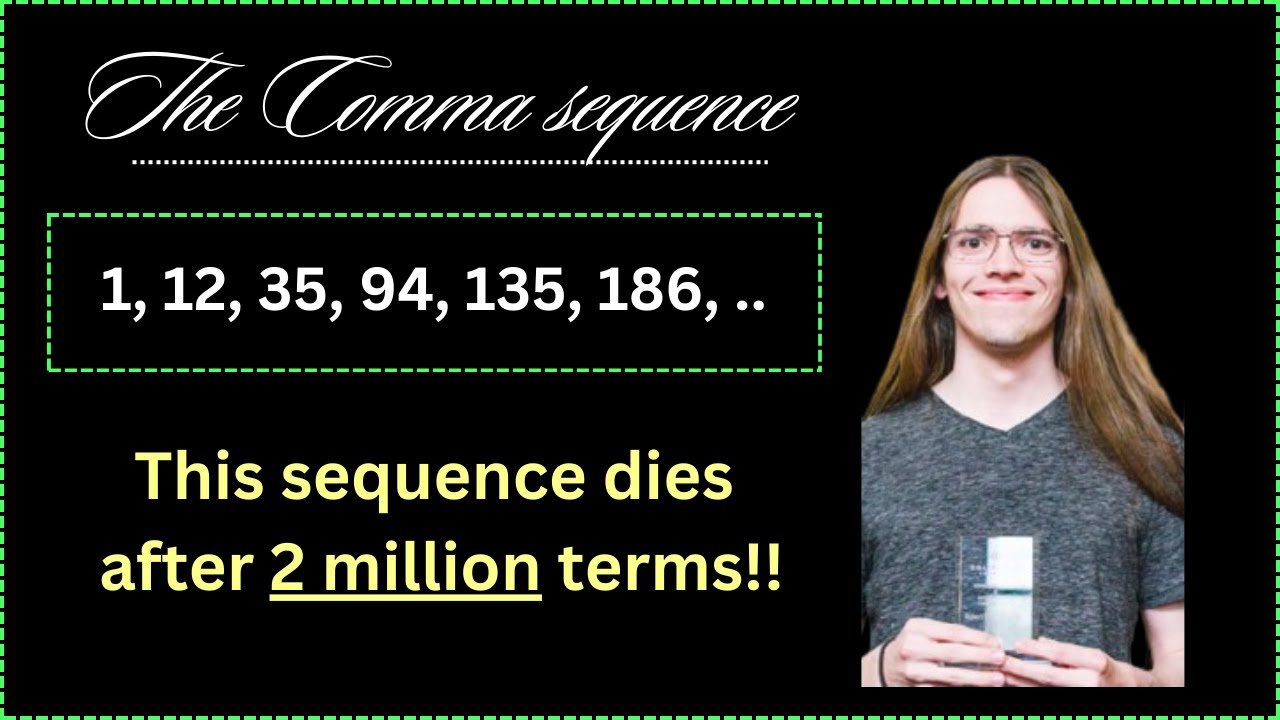 The Comma Sequence is WILD..