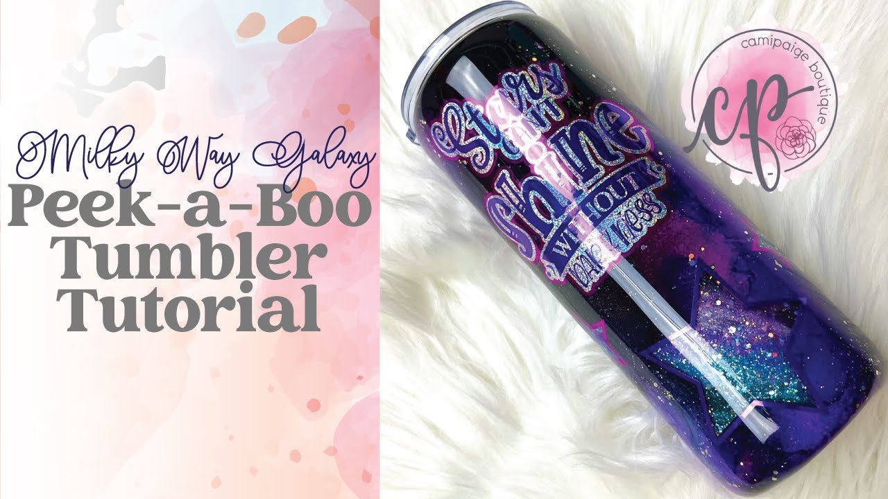 Milky Way Galaxy Peek-A-Book Tumbler Tutorial | CamiPaige Boutique Custom Tumblers