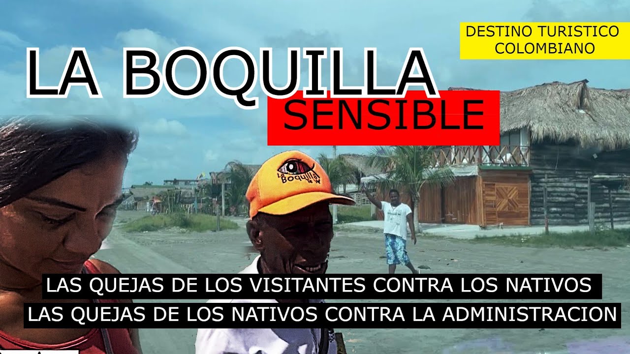 LA BOQUILLA  #CARTAGENA  - LAS QUEJAS DE SUS VISITANTES Y DE LOS NATIVOS CONTRA LA ADMINISTRACION