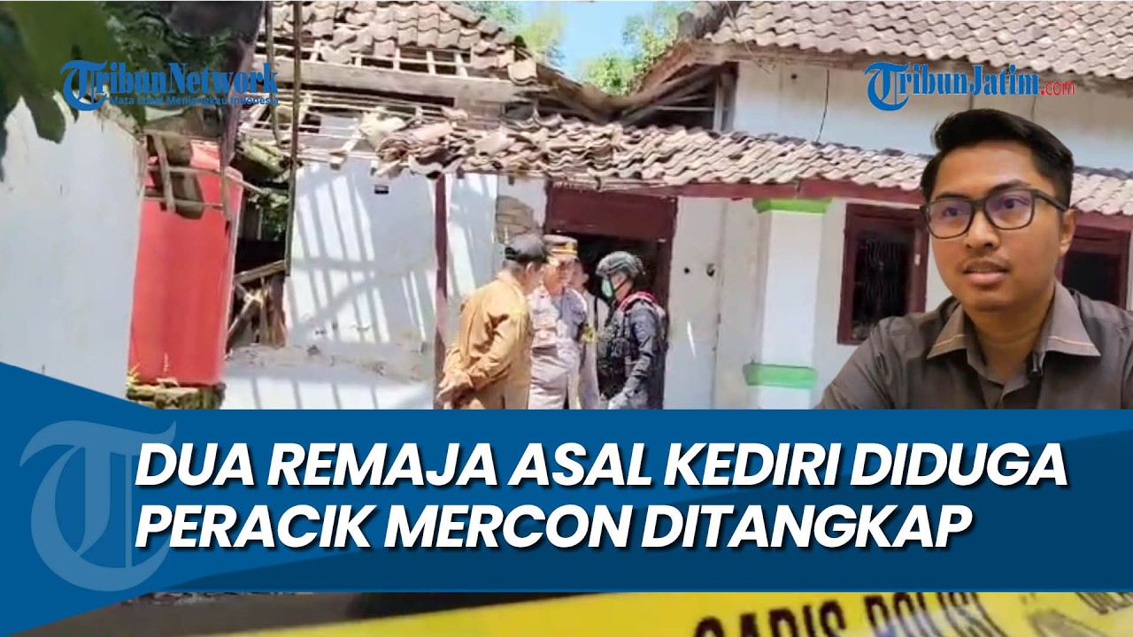 DIDUGA PERACIK MERCON, Update Ledakan Kandangan, Dua Remaja Asal Kediri Ditangkap di Blitar