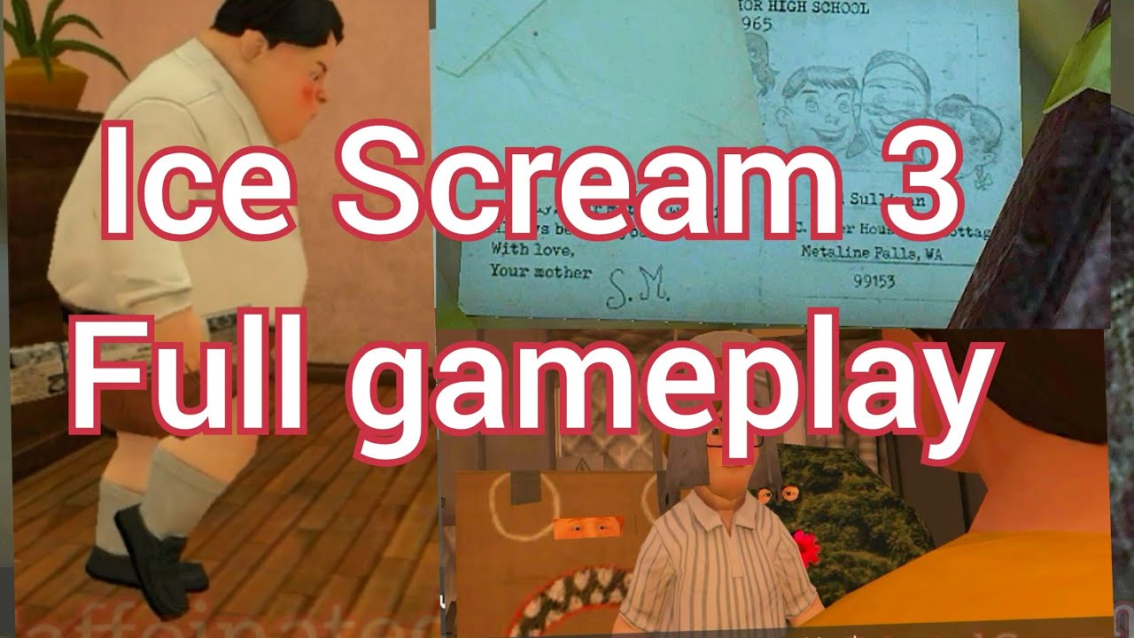 Ice Scream 3 full gameplay
