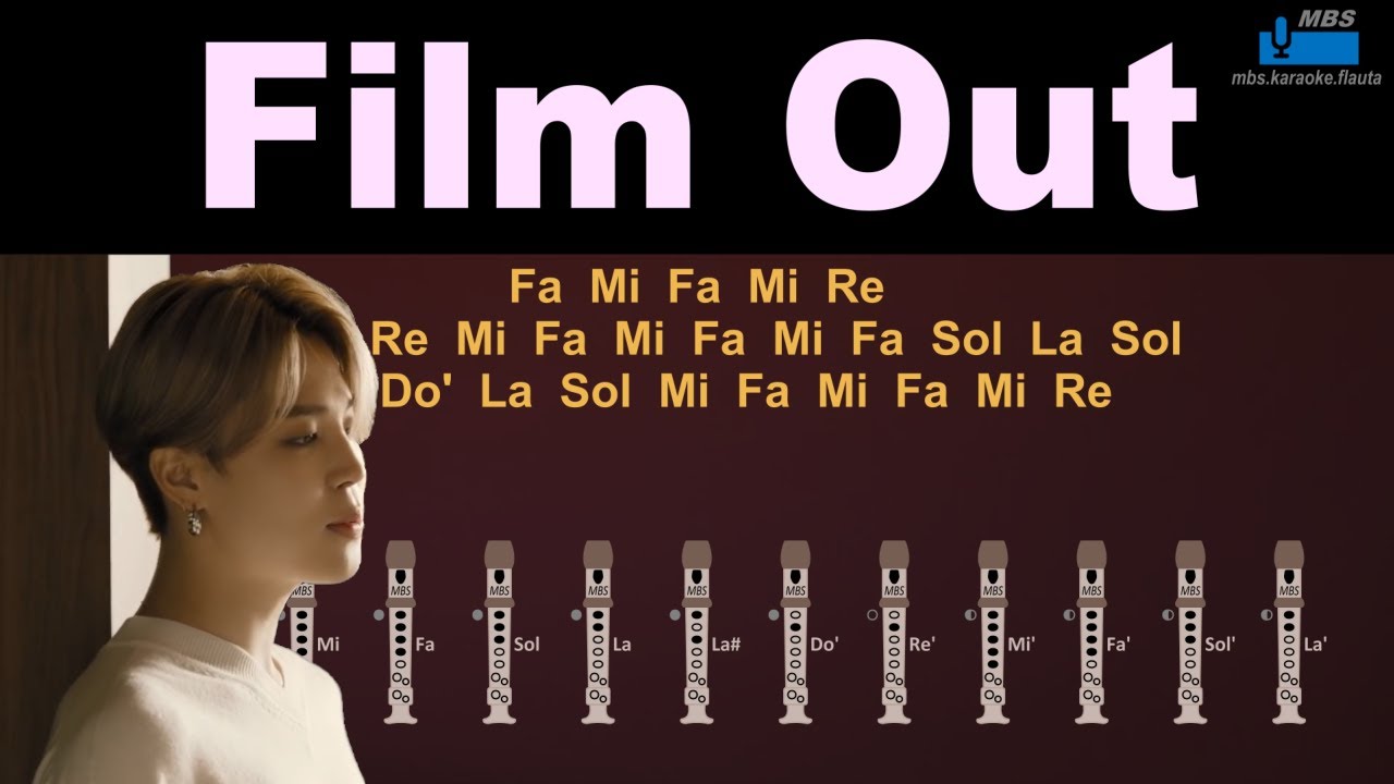 Film Out, BTS Flauta Dulce Cover By MBS Con Notas Tipo Karaoke
