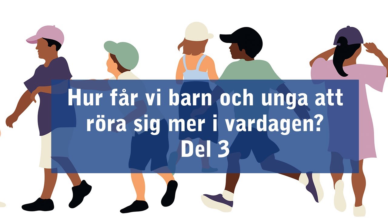 Samverkan vid GIH | Ansvaret hos fritid, idrott och friluftsliv om barns och ungas fysiska aktivitet