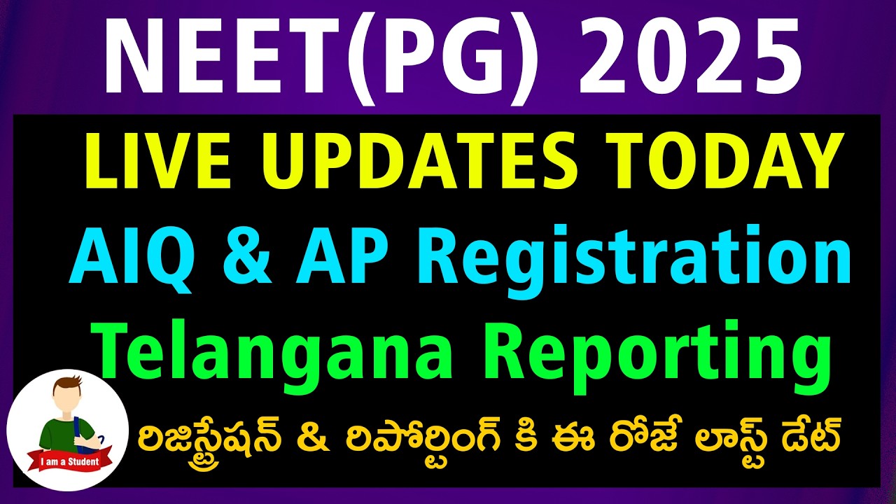 NEET PG 2025 LIVE Updates 🚨 AIQ + AP + TG | Last Date for Registration and Reporting & Hidden Rules