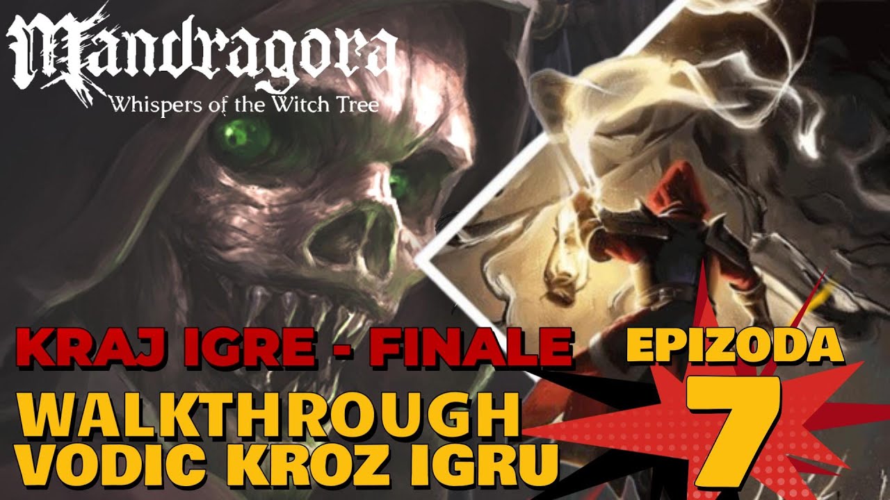 MANDRAGORA: WHISPERS OF THE WITCH TREE –WALKTHROUGH EP.7 - The Nightshade Class-KRAJ IGRE