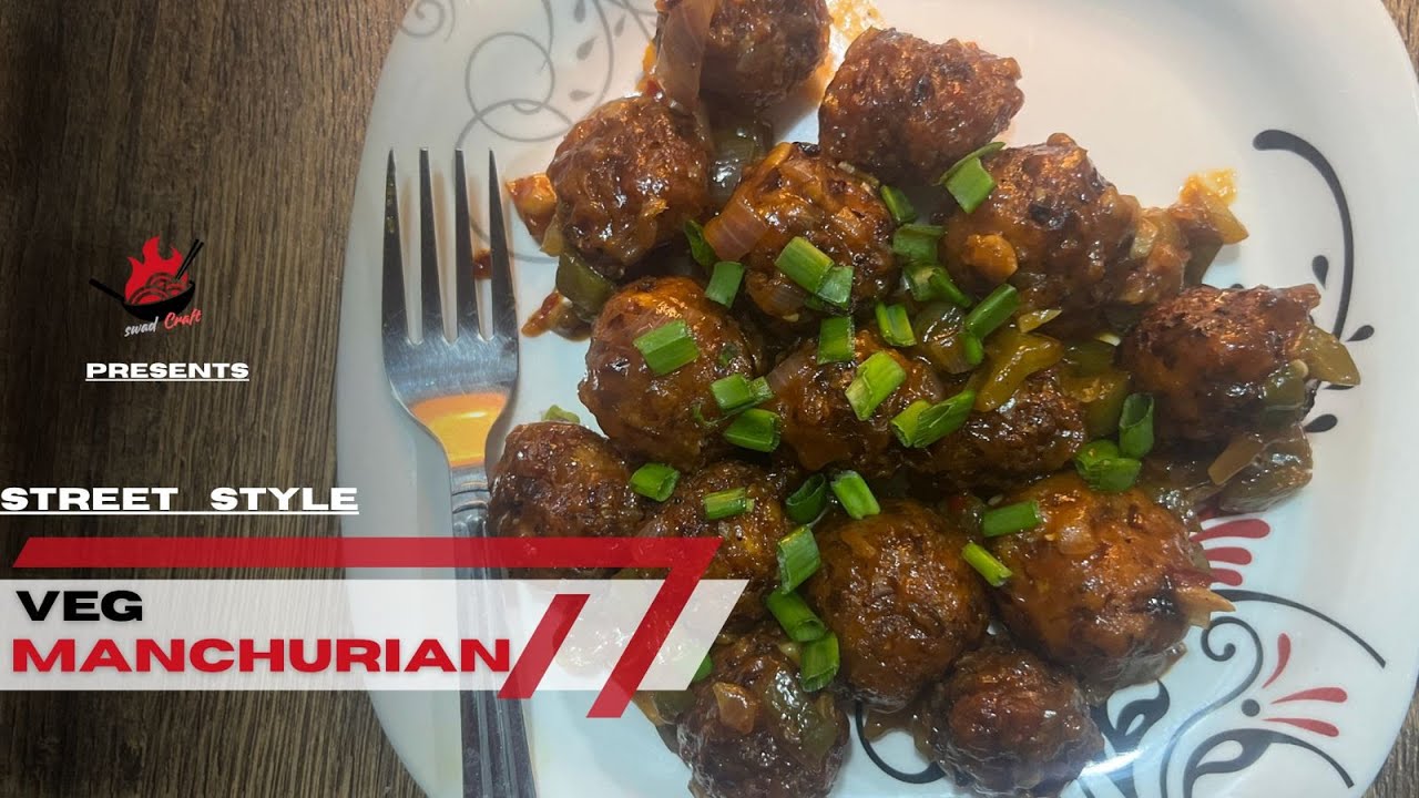 Veg Manchurian Recipe | Ghar Pe Banao Easy, Hygienic & Restaurant Style