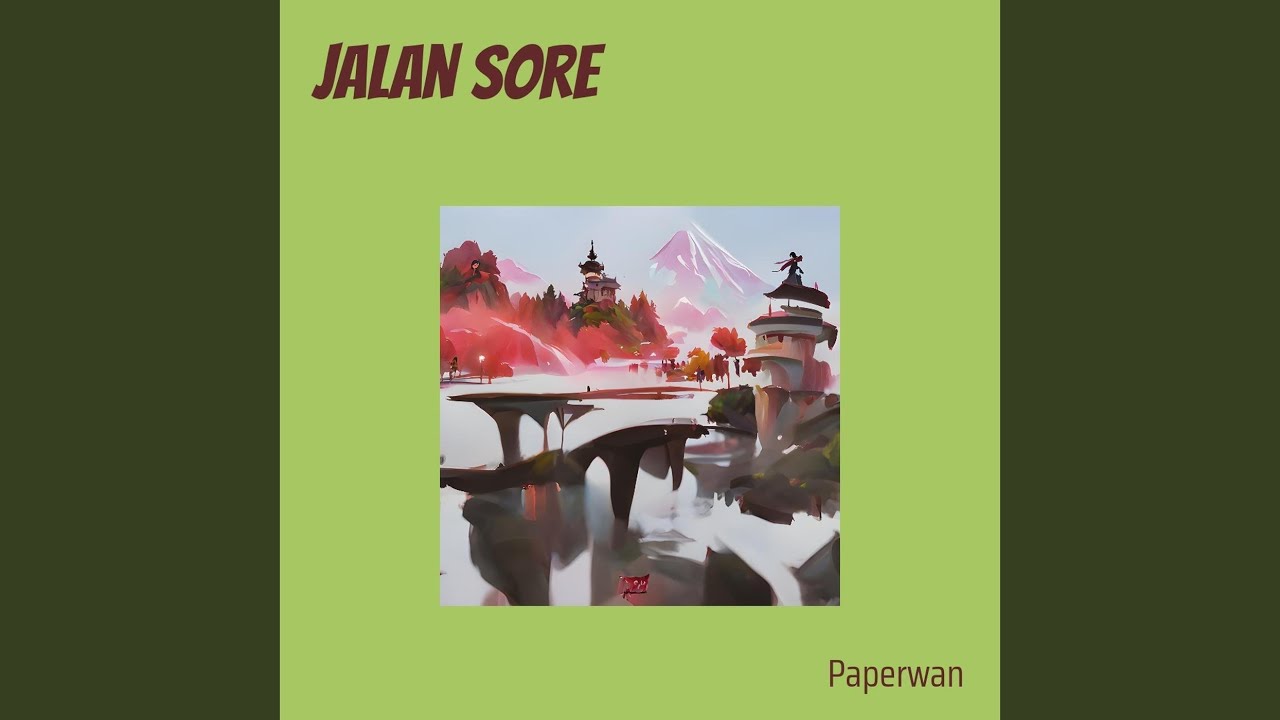 Jalan Sore