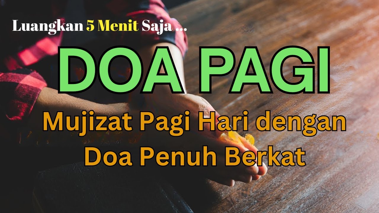 Awali Hari dengan Doa Penuh Sukacita dan Harapan Baru – Mujizat Pagi Ini!