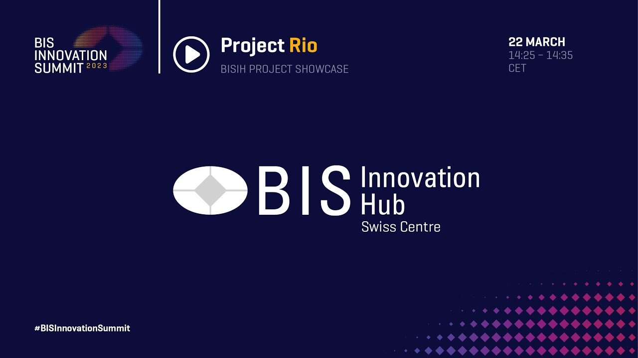 BIS Innovation Hub project showcase: Project Rio
