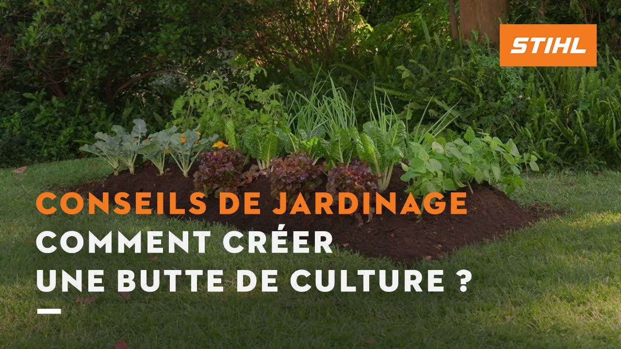 Comment cr&eacute;er une butte de culture - Conseils de jardinage STIHL