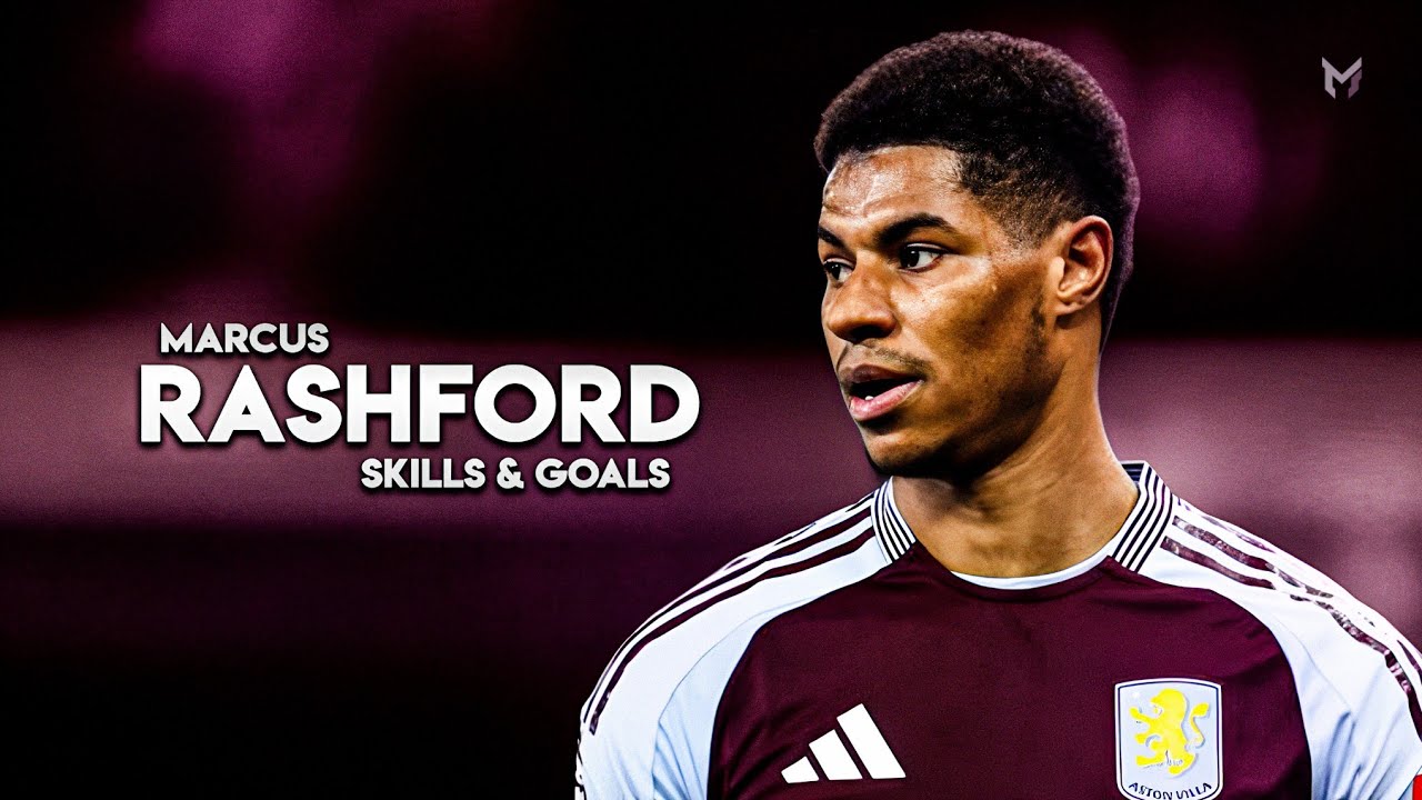 Marcus Rashford 2025 - Skills, Goals & Assists - HD