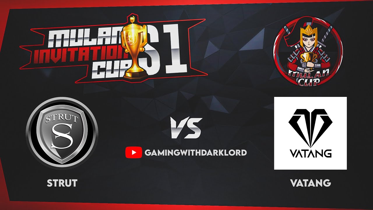 PERFECT WAR :: STRUT ESPORTS 🆚 VATANG - MULAN CUP