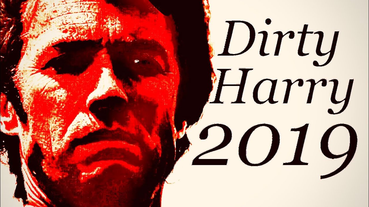 Dirty Harry - Modern Trailer 2019
