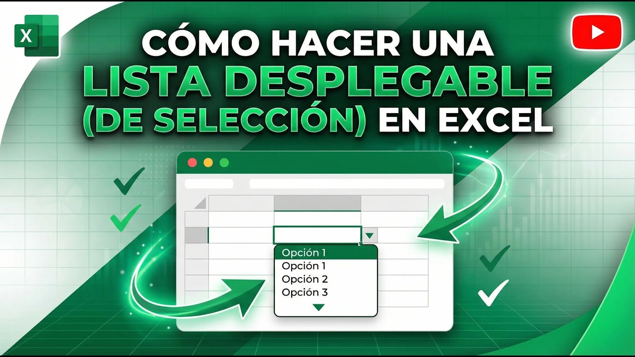 COMO HACER UNA LISTA DESPLEGABLE DE SELECCION EN EXCEL