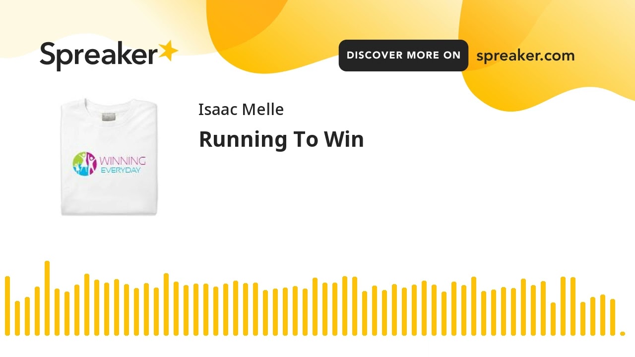 Running To Win