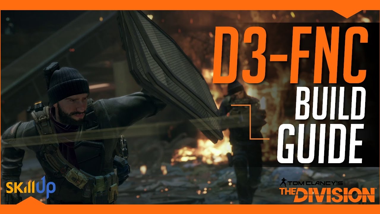 The Division | The Definitive D3-FNC Build Guide (The Best PVE Gear Set In Patch 1.5)