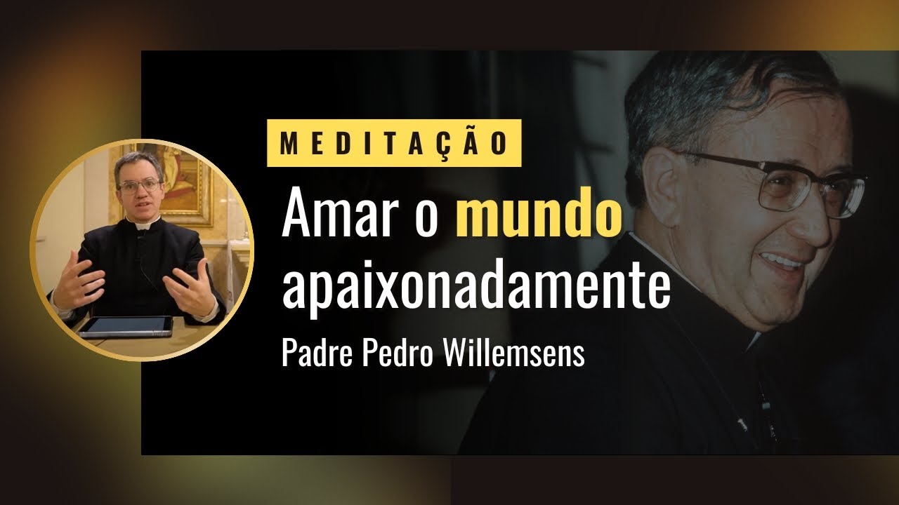 Amar o mundo apaixonadamente