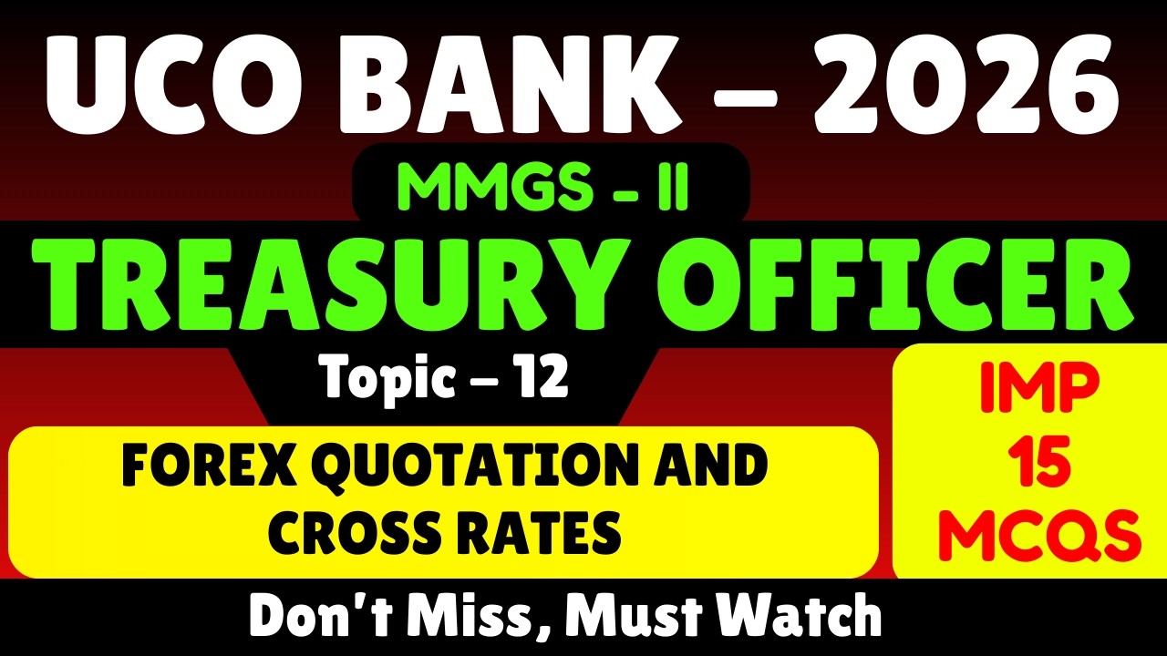 Forex Quotation and Cross Rates MCQS | UCO Bank 2026 Treasury Officer PDF Notes | UCO Bank Treasury