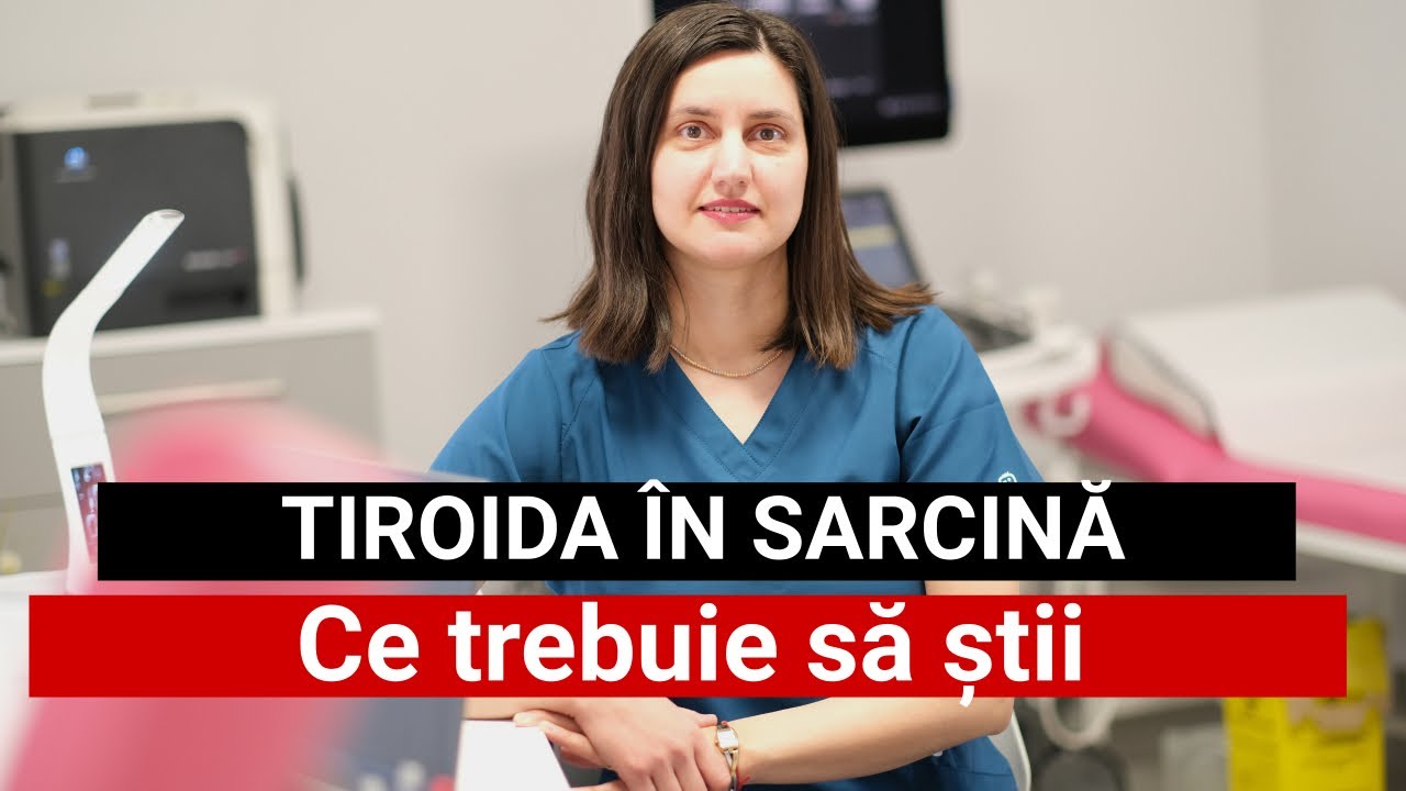 𝐒̦𝐂𝐎𝐀𝐋𝐀 𝐌𝐀𝐌𝐄𝐈 - Problemele tiroidei în sarcină