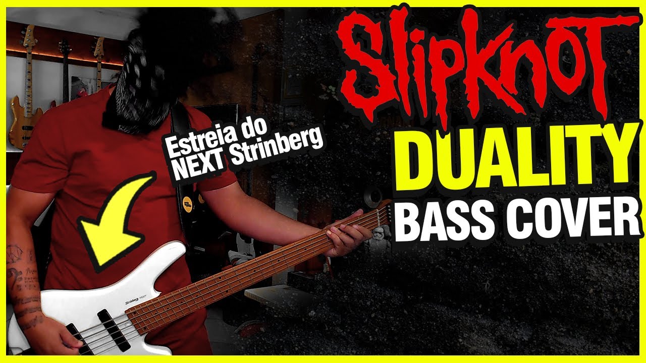 DUALITY  -  Slipknot  -  [BASS COVER]