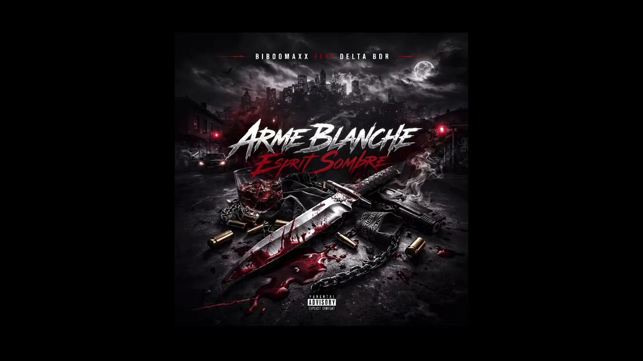 BibooMaxx feat Delta BDR - Arme Blanche Esprit Sombre