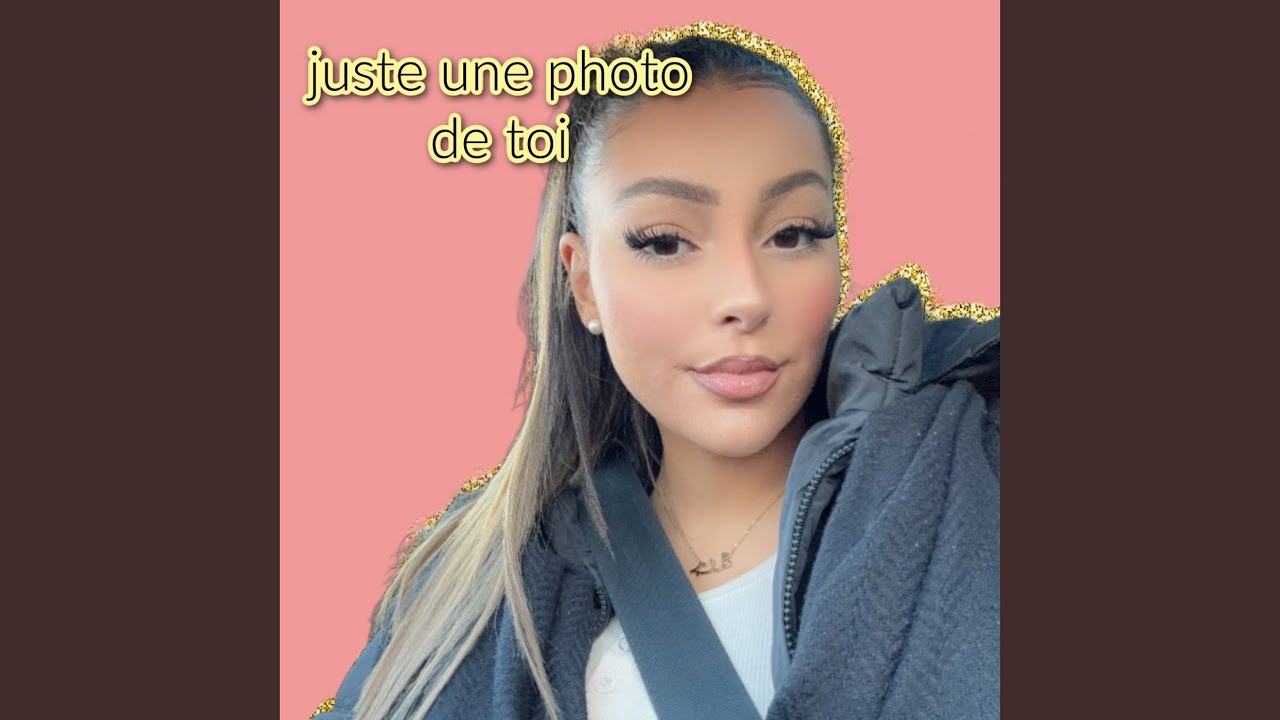 juste une photo de toi