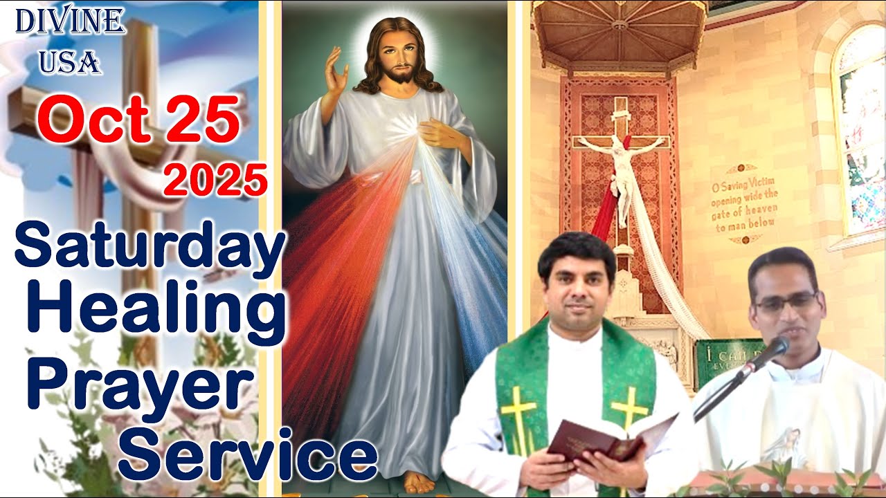 OCT. 25, 2025 | DIVINE USA | SATURDAY HEALING PRAYER SERVICE | FR. JOSE K. VC, FR. PAUL K. VC