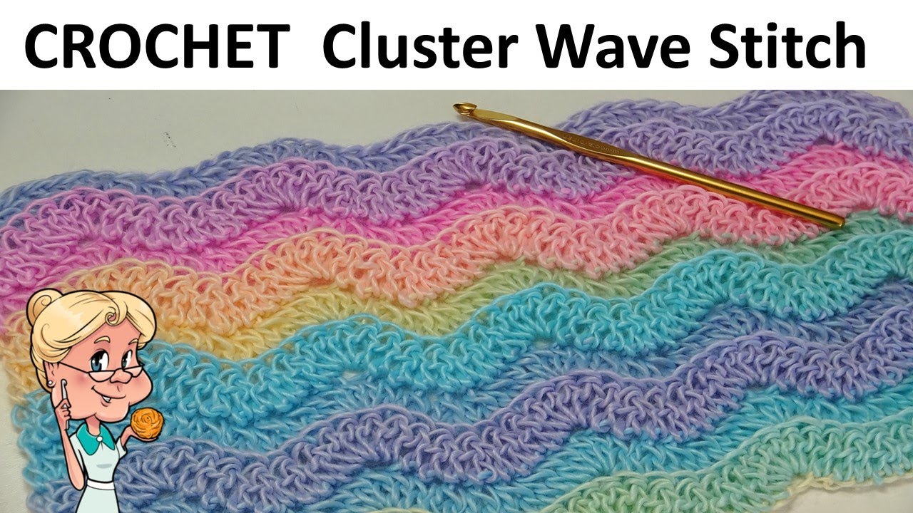 CROCHET  Cluster Wave Stitch - One Row Repeat - Reversible Pattern