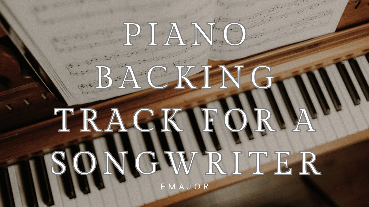 [FREE]  Songwriters Backing Track l Emotional Piano Ballad in E major 'Find your feelings”