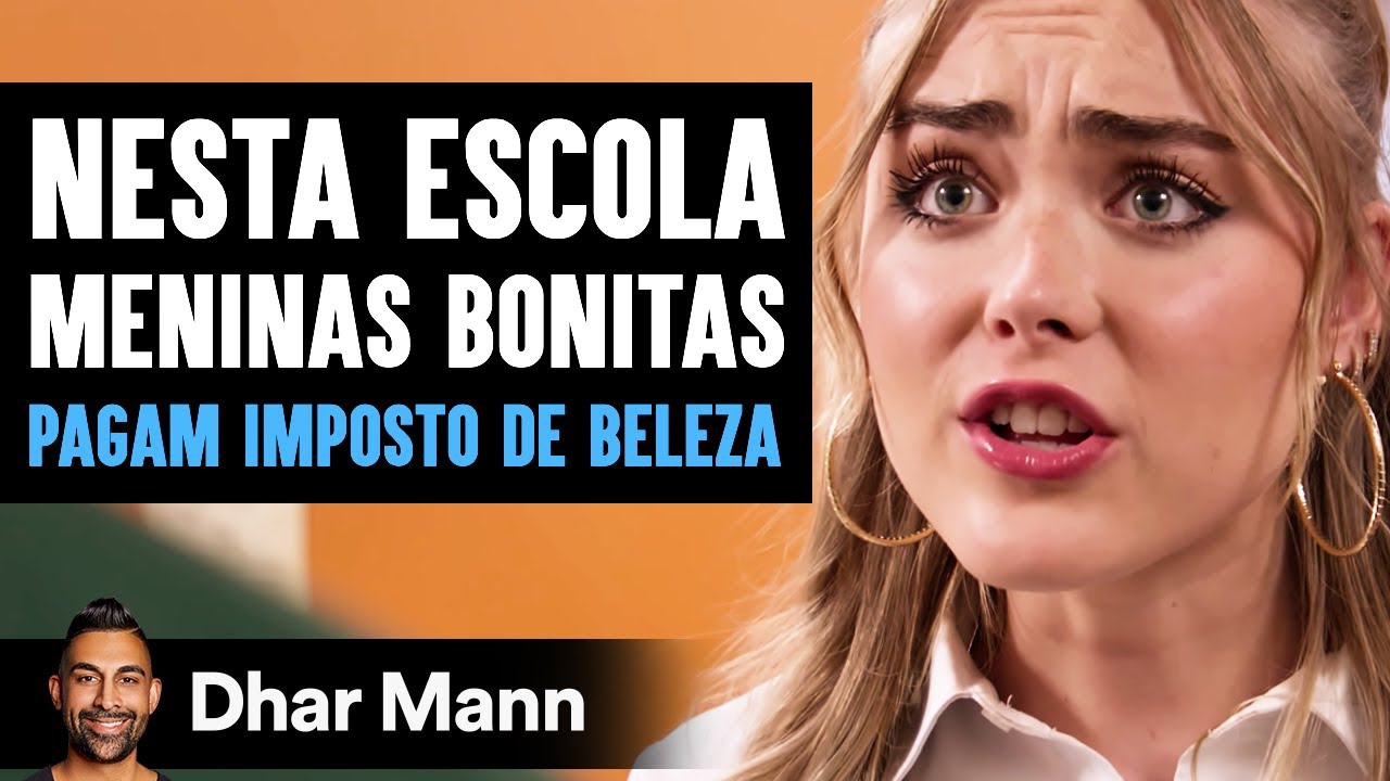 Nesta Escola Meninas Bonitas Pagam Imposto de Beleza | Dhar Mann Studios