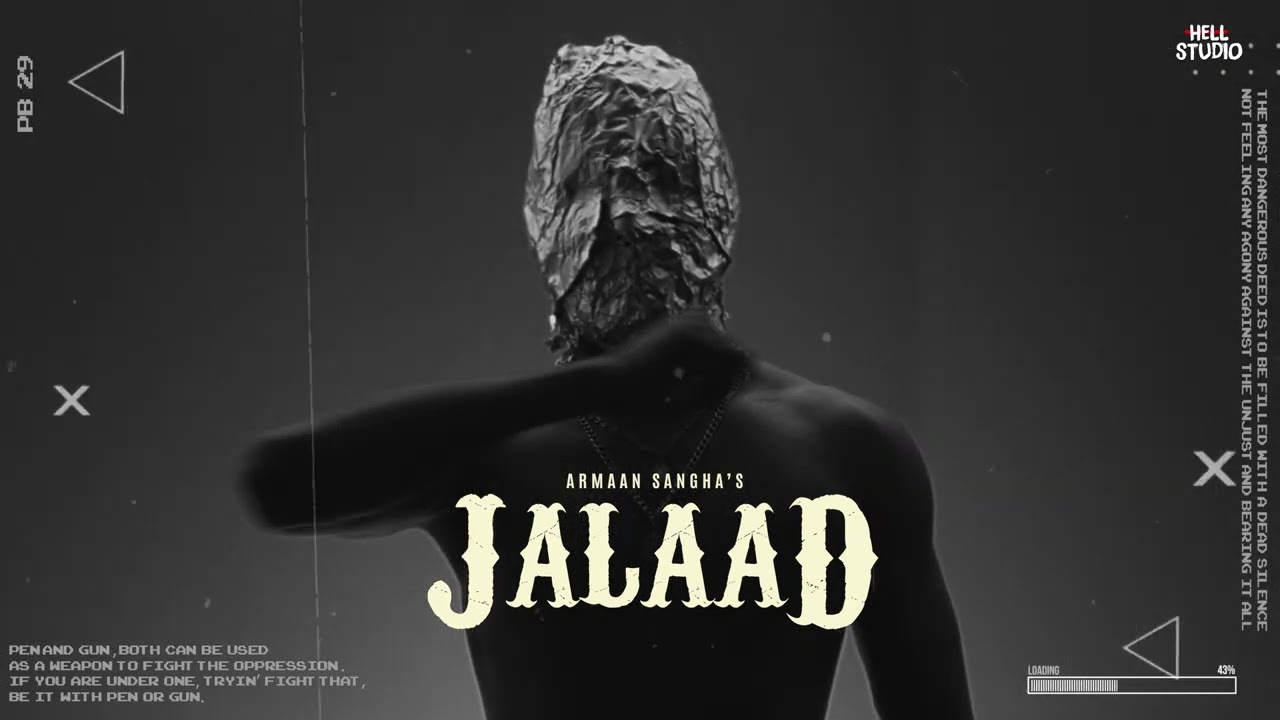Armaan Sangha-JALAAD (Koi Akh Naa Chakke Koi Att Na Chakke) K28 | Hell Studio New Punjabi Song 2024