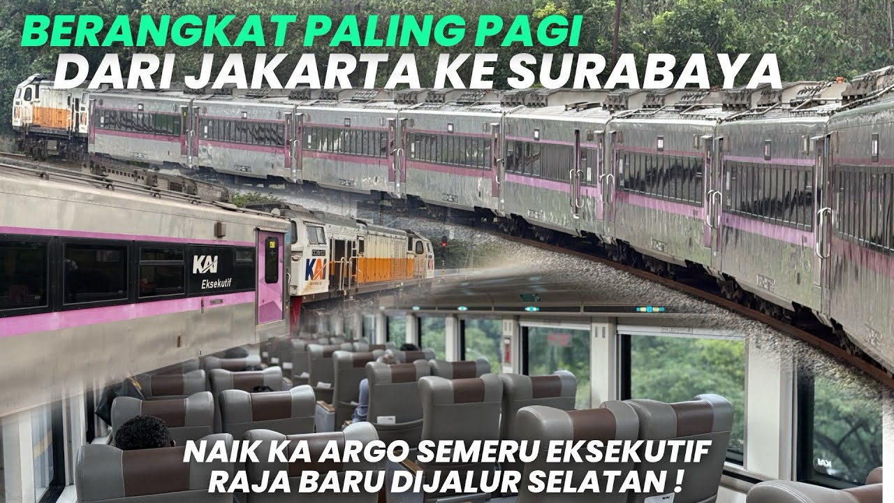KERETA ELIT JAKARTA SURABAYA VIA JALUR SELATAN‼️Naik KA Argo Semeru Eksekutif Dijamin Lebih Seru