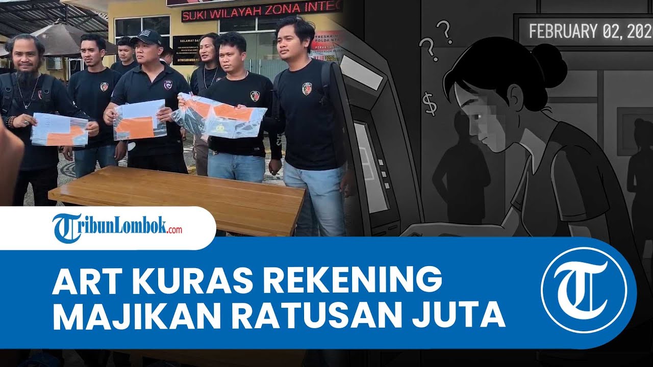 ART di Mataram Kuras Rekening Majikan, Kerugian Capai Rp222 Juta