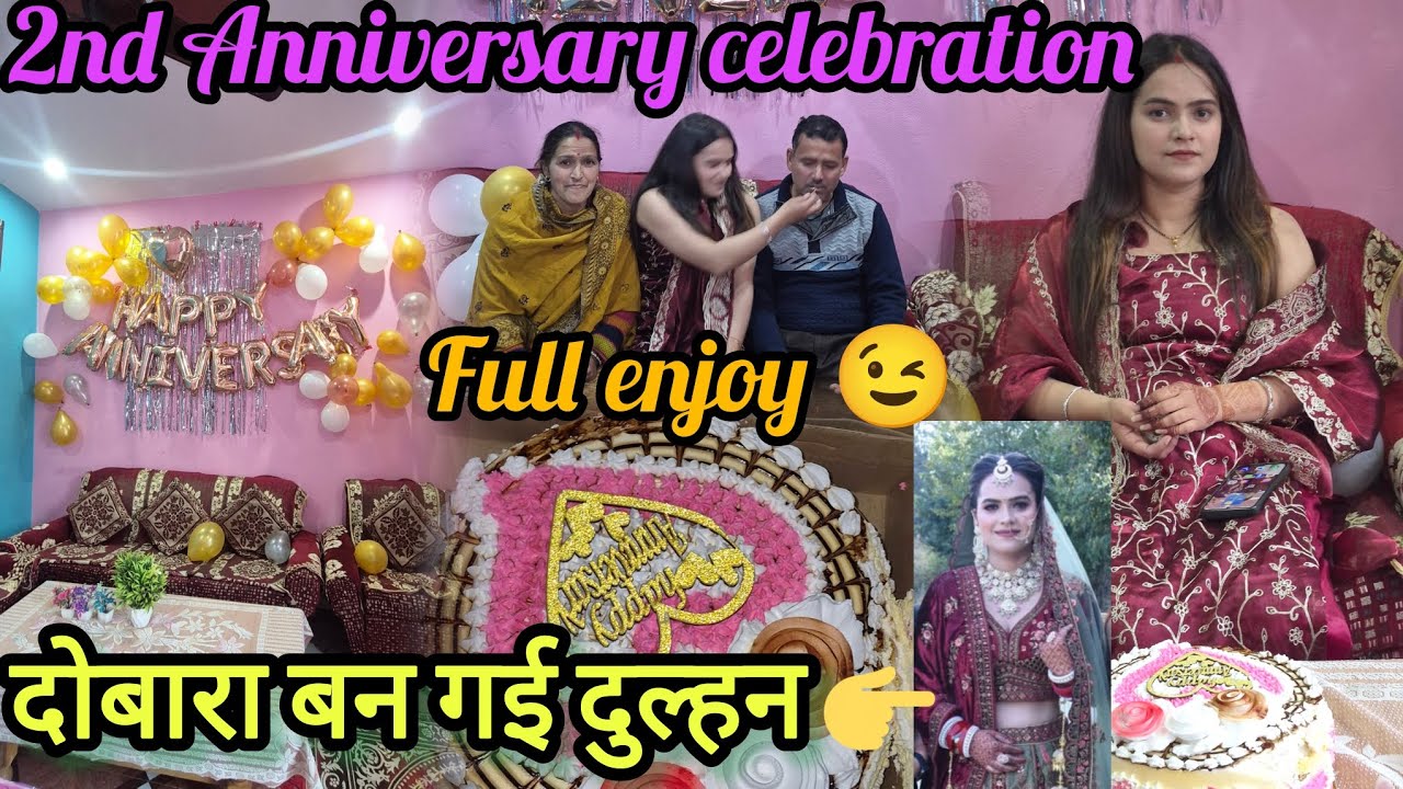 2nd Anniversary celebration 🎊 दोबारा बन गई दुल्हन 😉 @Pirurwt-uk09 14/02/2026