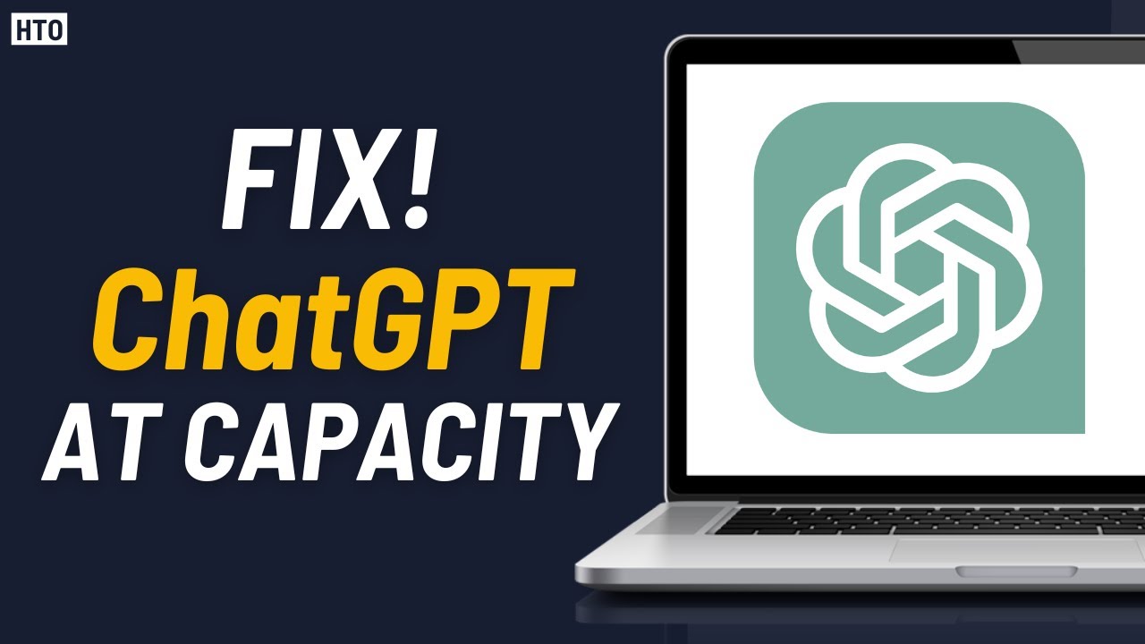How to FIX ChatGPT Is At Capacity Right Now (4 Ways)