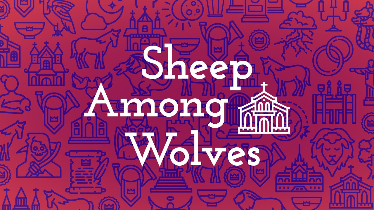 Sheep Among Wolves