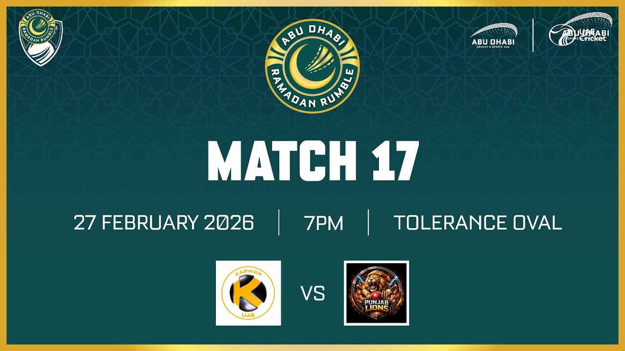 Abu Dhabi Ramadan Rumble 2026 | Karwan CC v Punjab Lions | Match 17