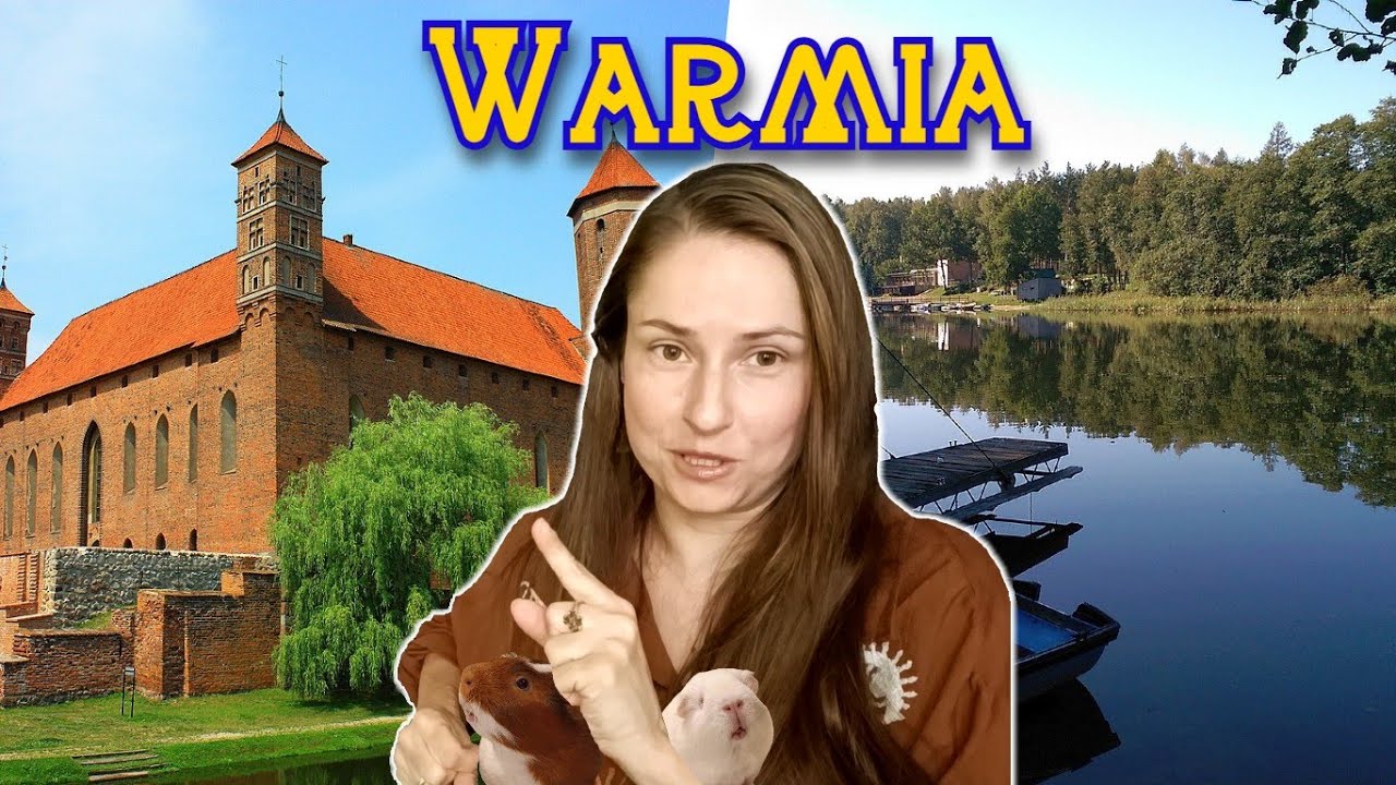 Warmia - kraina zamków i jezior. Atrakcje turystyczne i najciekawsze miejsca