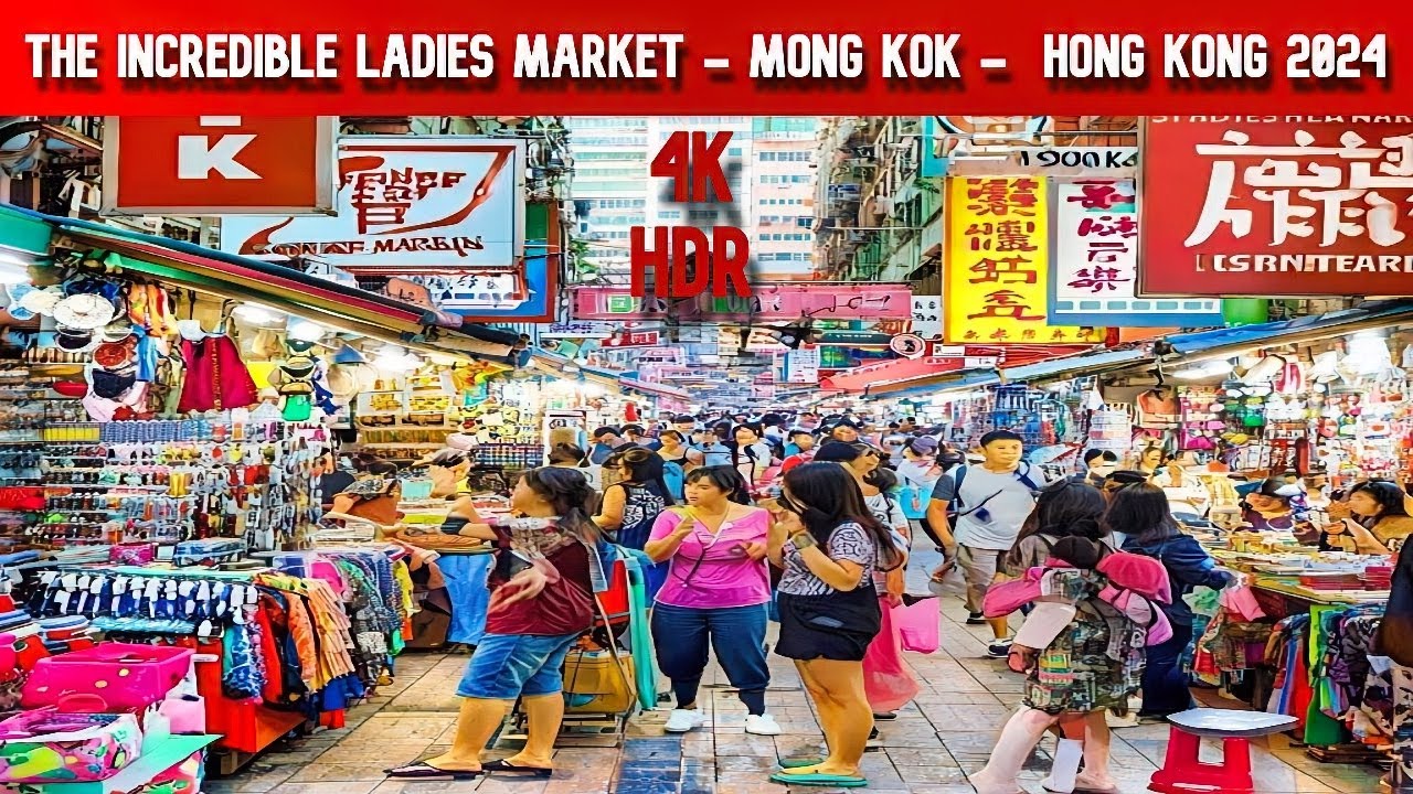 THE INCREDIBLE LADIES MARKET where you can buy everything - MONG KOK - HONG KONG 2024 - 4K HDR