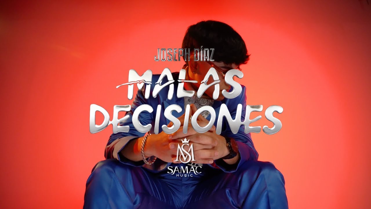 Joseph Diaz - Malas Decisiones (Lyric Video)